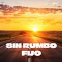 Sin rumbo fijo (feat. Gure) [Explicit]