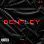 Bentley (Explicit)