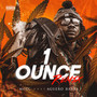 1 Ounce (Remix) [Explicit]