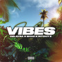 Vibes (Single) [Explicit]