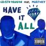 Have It All (Explicit)