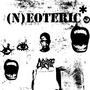 (N)eoteric+ [Explicit]