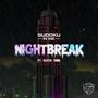 Nightbreak (feat. Glitch Tribe)