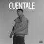 Cuentale (OG Version) [Explicit]