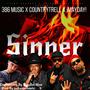 Sinner (feat. CountryTrell & ¡Mayday!) [Explicit]