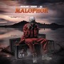 Malophor (feat. Aguero & A4J)