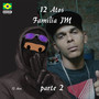 12 Atos Familia Jm, Pt. 2 (Explicit)