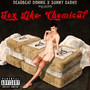 Sex Like Chemical (Explicit)