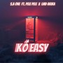 Ko Easy (Freestyle)