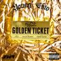 Golden Ticket (Explicit)