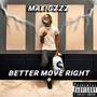 Better Move Right (Explicit)