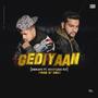 Gediyaan (feat. Rootless Fly) [Explicit]