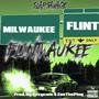 FlintWaukee (Explicit)