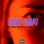 POPI POPI (feat. Biia & Eclip) [Explicit]