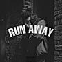 Run Away