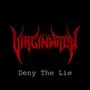 Deny the Lie (Explicit)