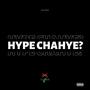 Hype Chahye? (Explicit)