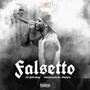 Falsetto (Explicit)