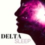 Delta Sleep - Deep Relaxing Music 432Hz for Subconscious Reprogramming, Sleeping Well at Night