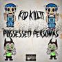 Possessed Personas (Explicit)