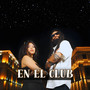 En el Club (Explicit)