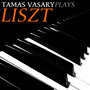 Tamas Vasary Plays Liszt