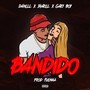 Bandido (Explicit)