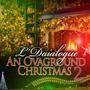 An Ovaground Christmas 2 (Explicit)