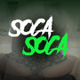 Soca Soca (Explicit)