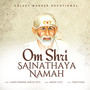 Om Shri Sainathaya Namah