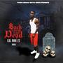 Back from the Dead (Explicit)