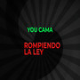 Rompiendo La Ley (Explicit)