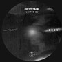 Dirty Talk (Explicit)