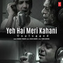 Yeh Hai Meri Kahani Unplugged