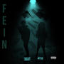 Fein (feat. Jazz Rich)