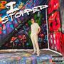 I Stopped (Explicit)