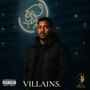 Villains (Explicit)
