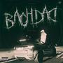 Baghdad (feat. Vega 999) [Explicit]