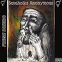 Sexaholics Anonymous (Explicit)