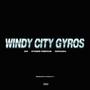 WINDY CITY GYROS (Explicit)