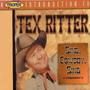 A Proper Introduction To Tex Ritter - Sing, Cowboy, Sing