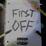 First Off (Explicit)