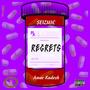 Regrets (feat. Amar Kadesh) [Explicit]