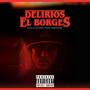 Delirios (Con el último poeta hardcore) [Explicit]