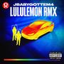 Lulu (Remix) [Explicit]