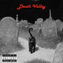 Death Valley (Explicit)