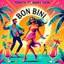 Bon Bini (feat. Names Taken)