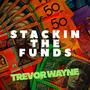 Stackin The Funds (Explicit)