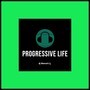 Progressive Life