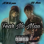 Fear No Man (Explicit)